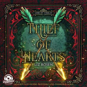 [German] - Thief of Hearts - Liebe ist Verrat (Ungekürzt) German Edition