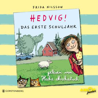 [German] - Das erste Schuljahr - Hedvig!, Band 1 (ungekürzt)