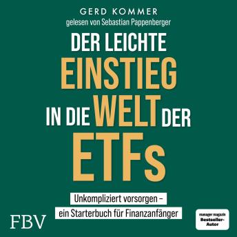 [German] - Der leichte Einstieg in die Welt der ETFs: Unkompliziert vorsorgen – ein Starterbuch für Finanzanfänger
