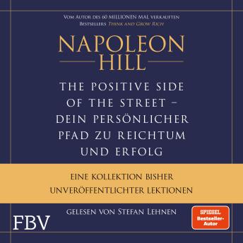 [German] - The Positive Side of the Street – Ihr persönlicher Pfad zu Reichtum und Erfolg