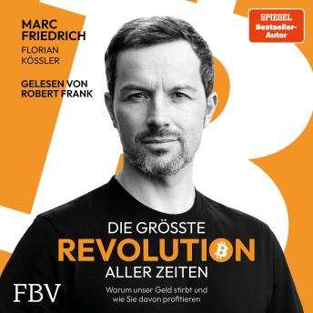 [German] - Die größte Revolution aller Zeiten: Warum unser Geld stirbt und wie Sie davon profitieren