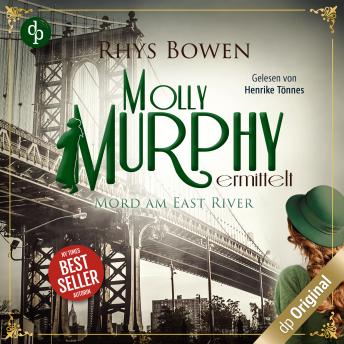 [German] - Mord am East River - Molly Murphy ermittelt-Reihe, Band 3 (Ungekürzt)