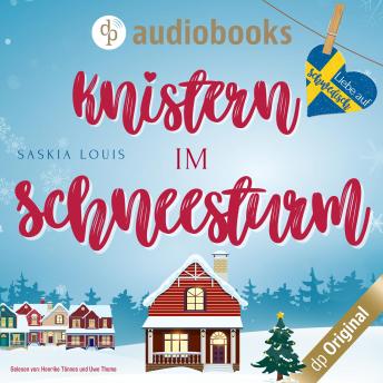[German] - Knistern im Schneesturm - Liebe auf Schwedisch, Band 3 (Ungekürzt)