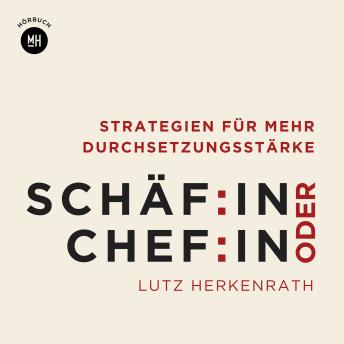 [German] - Schäf:in oder Chef:in: Strategien für mehr Durchsetzungsstärke