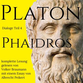 Phaidros: Dialoge Teil 4
