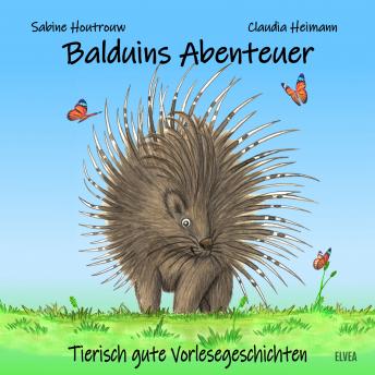 [German] - Balduins Abenteuer: Tierisch gute Vorlesegeschichten