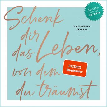 [German] - Schenk dir das Leben, von dem du träumst