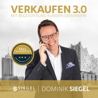 [German] - Verkaufen 3.0: Mit Begeisterung Kunden gewinnen!