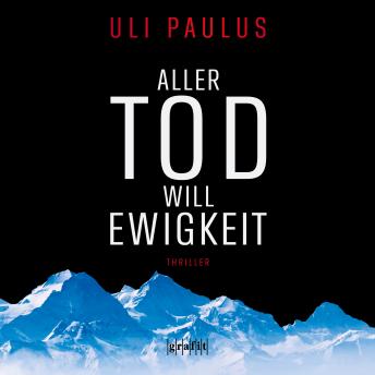 [German] - Aller Tod will Ewigkeit: Thriller