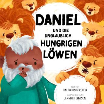 [German] - Daniel und die unglaublich hungrigen Löwen