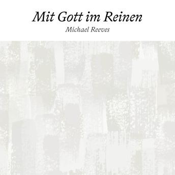 [German] - Mit Gott im Reinen