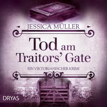 [German] - Tod am Traitors' Gate: Ein viktorianischer Krimi