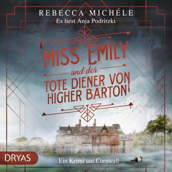 [German] - Miss Emily und der tote Diener von Higher Barton: Ein Cornwall-Krimi