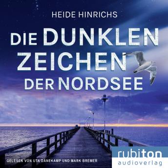 [German] - Die dunklen Zeichen der Nordsee: Nordsee-Krimis mit Koopmann und Neuhof