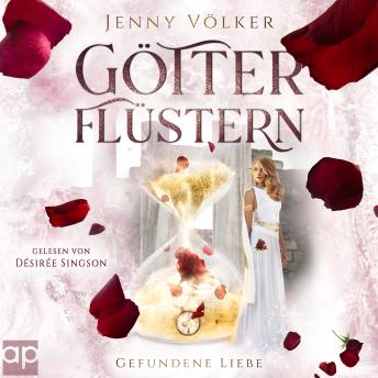 Götterflüstern. Gefundene Liebe: Griechische Götter - Trilogie sample.