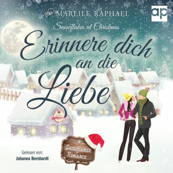 [German] - Erinnere dich an die Liebe: Snowflakes at Christmas