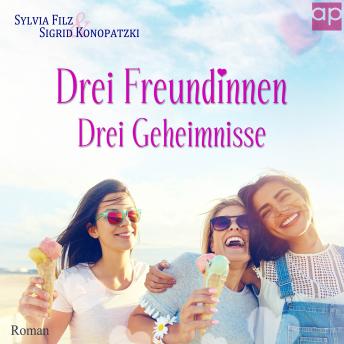 [German] - Drei Freundinnen – Drei Geheimnisse