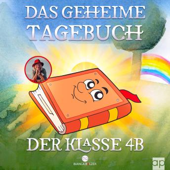 [German] - Das geheime Tagebuch der Klasse 4 B