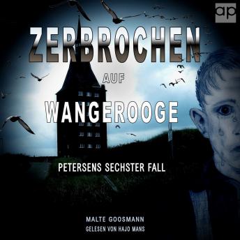 [German] - Zerbrochen auf Wangerooge: Petersens sechter Fall