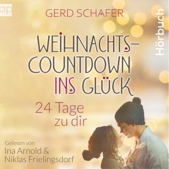 [German] - Weihnachtscountdown ins Glück: 24 Tage zu dir