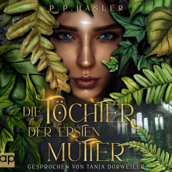 [German] - Die Töchter der ersten Mutter: Aufstand der Trumbahdore
