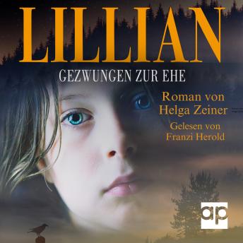 [German] - Lillian: Gezwungen zur Ehe
