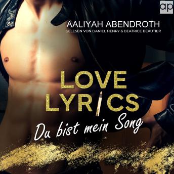 [German] - Love Lyrics – Du bist mein Song: Rockstar Romance