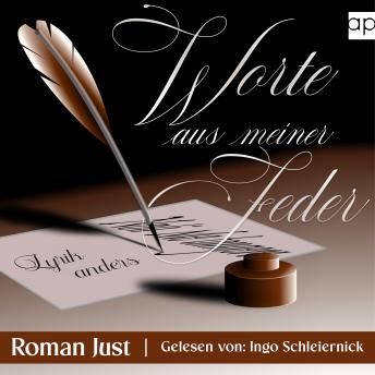 [German] - Worte aus meiner Feder: Lyrik anders