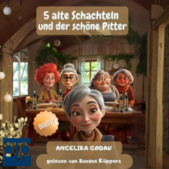 [German] - 5 alte Schachteln und der schöne Pitter
