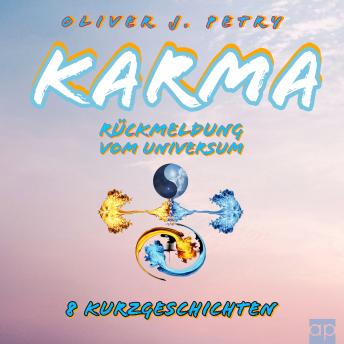 [German] - Karma: Rückmeldung vom Universum