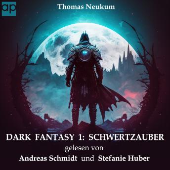 [German] - Dark Fantasy 1: Schwertzauber