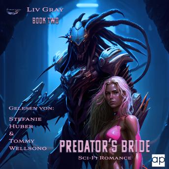 [German] - PREDATOR'S BRIDE: II: Sci-Fi Romance