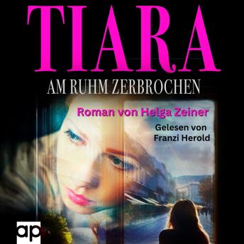 [German] - Tiara: Am Ruhm Zerbrochen
