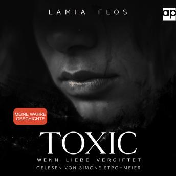 [German] - Toxic: Wenn Liebe vergiftet
