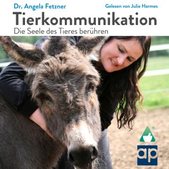 [German] - Tierkommunikation: Die Seele des Tieres berühren