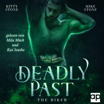 [German] - Deadly Past - The Biker: Dark Romance