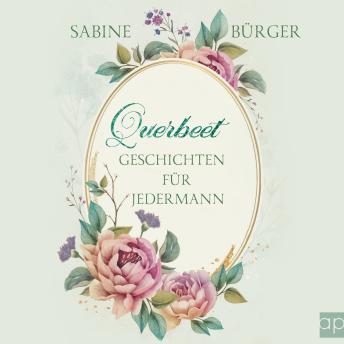 [German] - Querbeet, Geschichten für jedermann