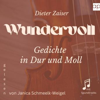[German] - Wundervoll: Gedichte in Dur und Moll