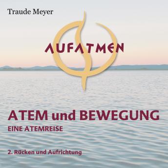 [German] - Atem und Bewegung 2: Rücken und Aufrichtung