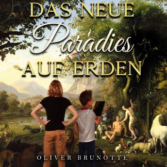 [German] - Das neue Paradies auf Erden