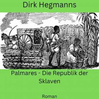 [German] - Palmares: Die Republik der Sklaven