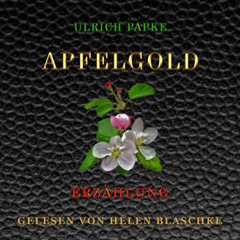 [German] - Apfelgold: Erzählung