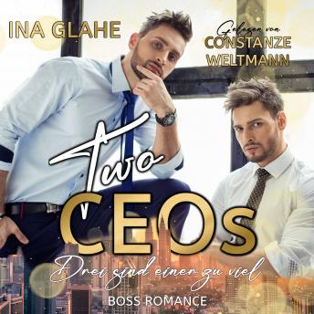 [German] - Two CEOs - Drei sind einer zu viel: Boss Romance