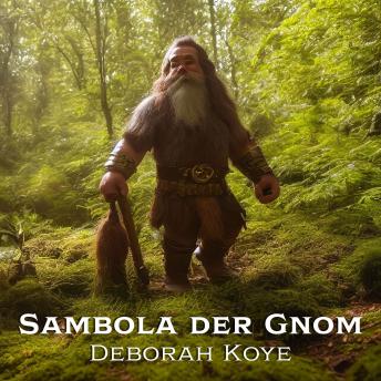 Download Sambola der Gnom by Deborah Koye
