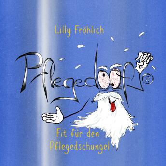 [German] - Pflegedoof®: Fit für den Pflegedschungel