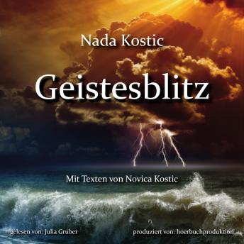 [German] - Geistesblitz: Mit Texten von Novica Kostic
