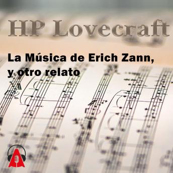[Spanish] - La Música de Erich Zann, y otro relato