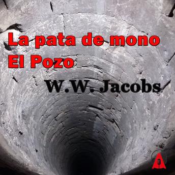 La pata de mono - El Pozo