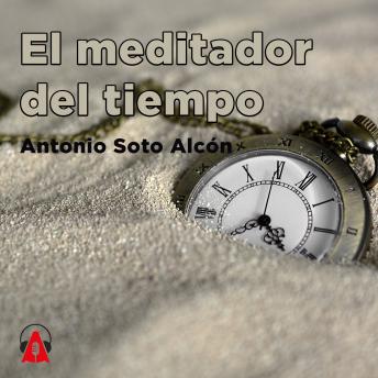 El meditador del tiempo