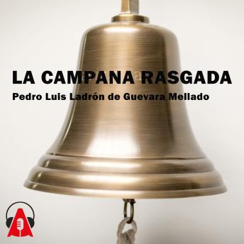 La campana rasgada